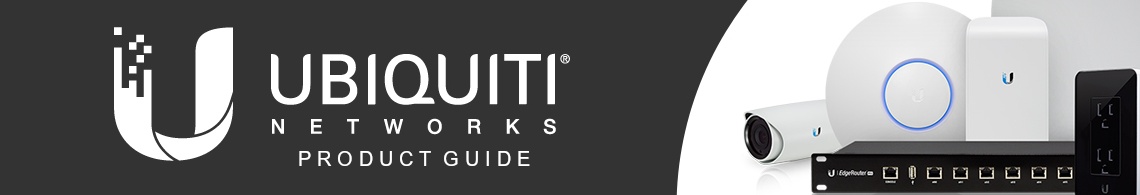 Ubiquiti product guide